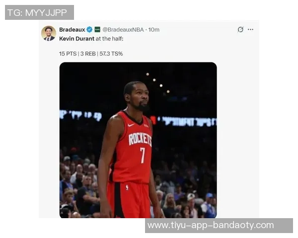 KD坦言过度担心失误影响表现专注得分而非传球提升状态